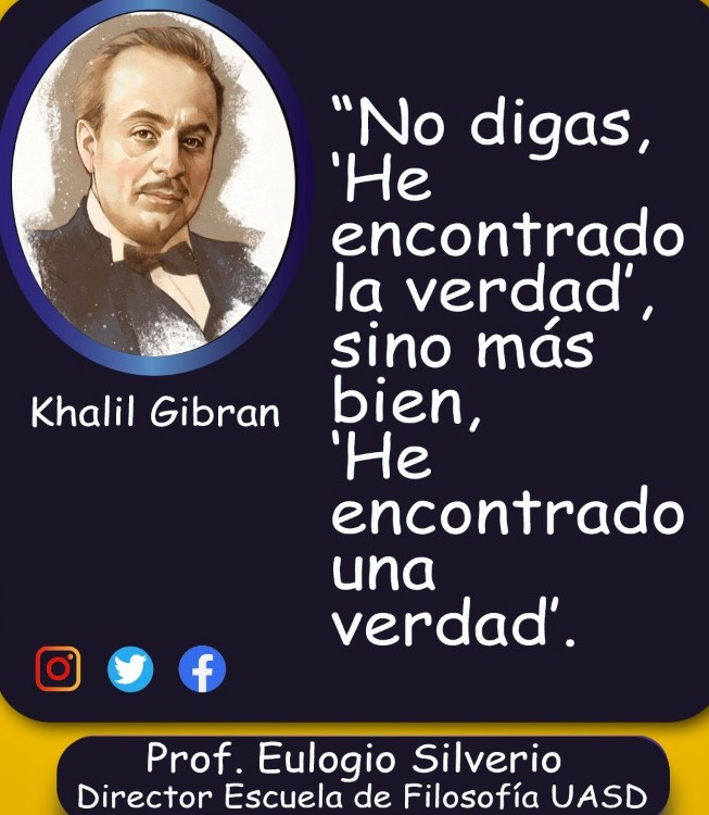 La verdad relativa. Khalil Gibran